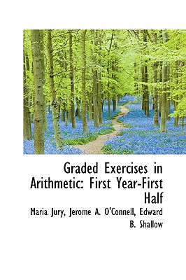 Graded Exercises in Arithmetic magazine reviews