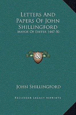 Letters and Papers of John Shillingford magazine reviews