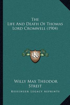 The Life and Death of Thomas Lord Cromwell magazine reviews
