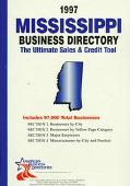 Mississippi Business Directory 1997 The Ultimate Sales & Credit Tool magazine reviews