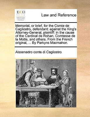 Memorial, or Brief, for the Comte de Cagliostro, Defendant magazine reviews
