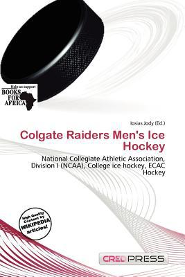 Colgate Raiders Men's Ice Hockey magazine reviews