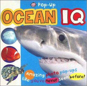 Pop-Up Ocean IQ (Pop-Up IQ Series) book written by Roger Priddy