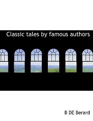 Classic Tales by Famous Authors magazine reviews