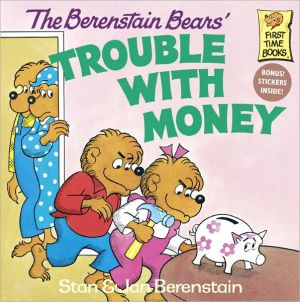 Berenstain Bears' Trouble with Money