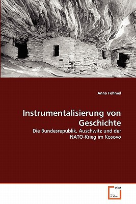 Instrumentalisierung Von Geschichte magazine reviews