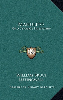 Manulito: Or a Strange Friendship magazine reviews