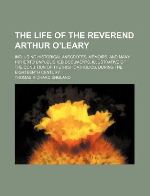 The Life of the Reverend Arthur O'Leary magazine reviews