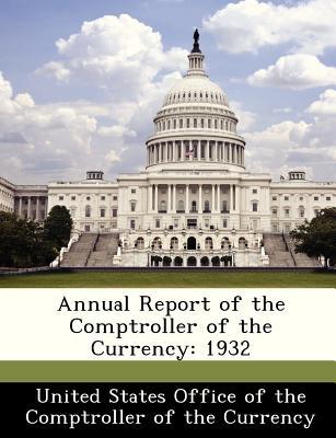 Annual Report of the Comptroller of the Currency magazine reviews