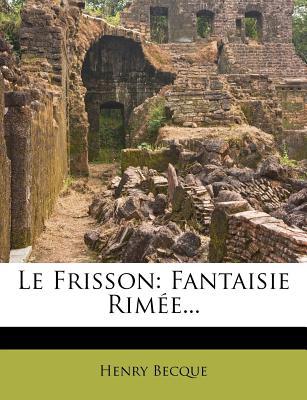 Le Frisson magazine reviews