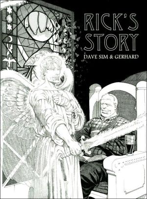 Rick's Story (Cerebus Series Book 12) book written by Dave Sim
