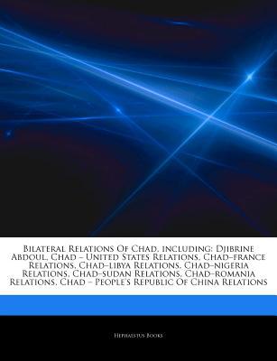 Articles on Bilateral Relations of Chad, Including magazine reviews