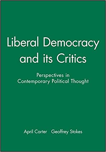Liberal democracy and its critics magazine reviews