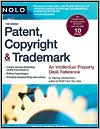 Patent, Copyright & Trademark: An Intellectual Property Desk Reference book written by Richard Stim