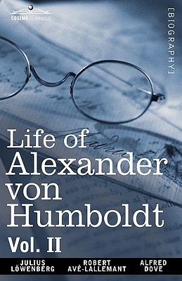 Life of Alexander Von Humboldt magazine reviews