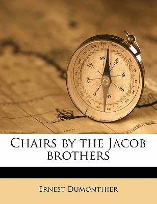 Chairs by the Jacob Brothers magazine reviews