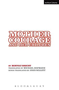 Mother Courage and Her Children book written by Bertolt Brecht
