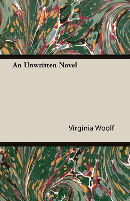 An Unwritten Novel magazine reviews