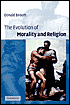 The Evolution of Morality and Religion magazine reviews