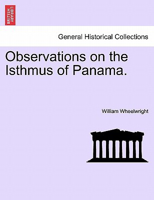 Observations on the Isthmus of Panama. magazine reviews