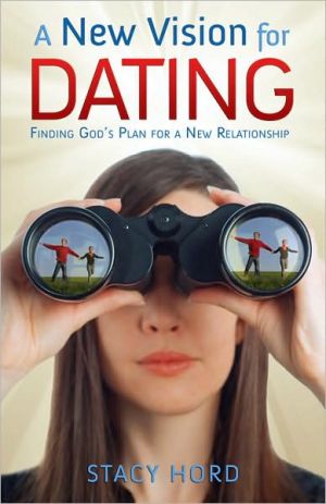 A New Vision for Dating magazine reviews
