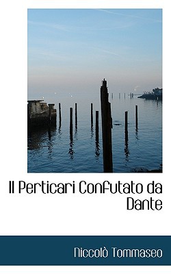 Il Perticari Confutato Da Dante magazine reviews