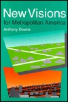 New Visions for Metropolitan America magazine reviews