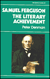 Samuel Ferguson : The Literary Achievement book written by Peter Denman