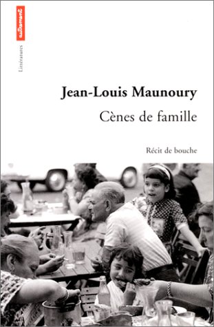 Cenes De Famille: Recit De Bouche magazine reviews
