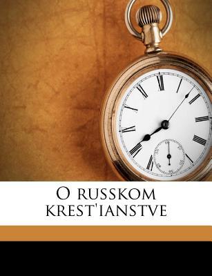 O Russkom Krest'ianstve magazine reviews