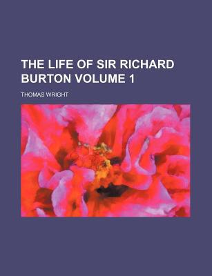 The Life of Sir Richard Burton magazine reviews