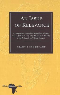 An Issue of Relevance : A Comparative Study of the Story of the Bleeding Woman magazine reviews