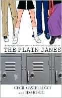 The Plain Janes book written by Cecil Castellucci