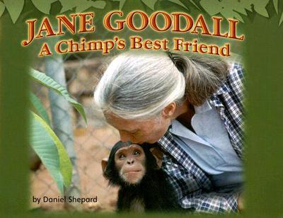 Jane Goodall: A Chimp's Best Friend magazine reviews