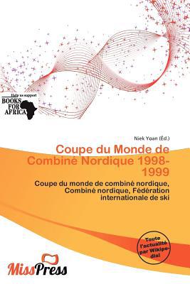 Coupe Du Monde de Combin Nordique 1998-1999 magazine reviews