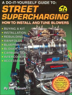 A Do-It-Yourself Guide to Street Supercharging magazine reviews