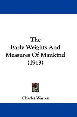 The Early Weights and Measures of Mankind magazine reviews