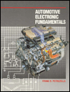 Automotive Electronic Fundamentals book written by Frank D. Petruzella