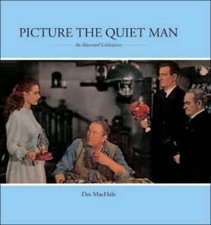 Picture the Quiet Man : An Illustrated Celebration magazine reviews