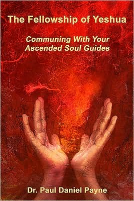 The Fellowship of Yeshua: Communing With Your Ascended Soul Guides magazine reviews