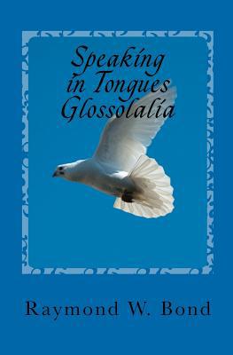 Speaking in Tongues - Glossolalia magazine reviews