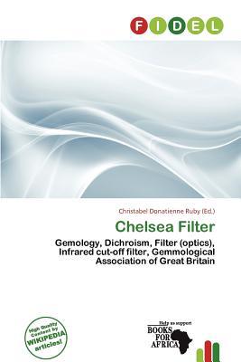 Chelsea Filter magazine reviews
