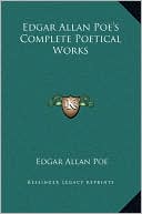 Edgar Allan Poe's Complete Poetical Works book written by Edgar Allan Poe