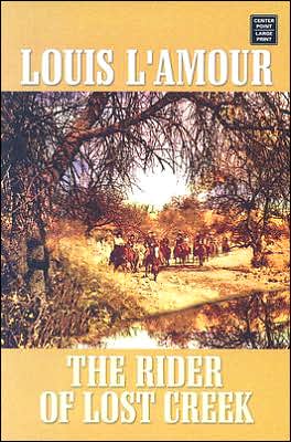 The Rider of Lost Creek magazine reviews