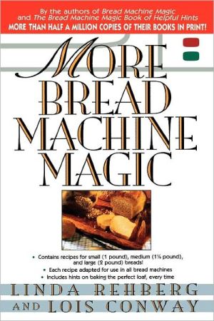 More Bread Machine Magic magazine reviews