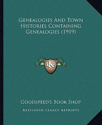 Genealogies and Town Histories Containing Genealogies magazine reviews