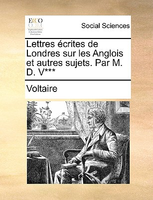 Lettres Crites de Londres Sur Les Anglois Et Autres Sujets. Par M. D. V*** magazine reviews