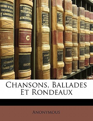 Chansons, Ballades Et Rondeaux magazine reviews