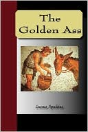 The Golden Ass book written by Lucius Apuleius