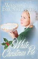 White Christmas Pie book written by Wanda E. Brunstetter